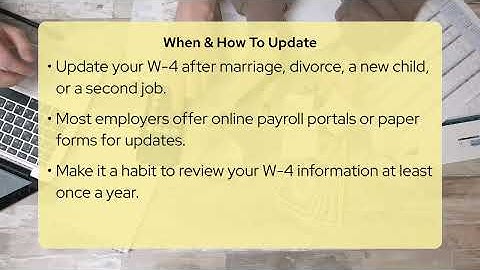Why Should I Keep My W-4 Information Updated?