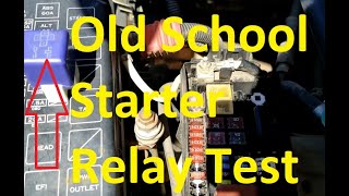 How To Test a Starter Relay with No Tools (Old School Starter Relay Test)
