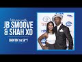 J.B. Smoove &amp; Shah XO Interview | Shootin’ The Sh*t with Cheryl