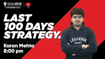 Last 100 Days Strategy for CLAT 2022 by LegalEdge | CLAT 2022 Strategy