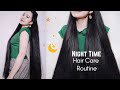 My Nighttime Hair Care Routine For Healthy Long  Hair-Beautyklove