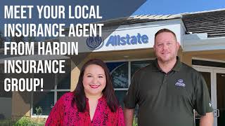 Meet Your Local Insurance Agent from Hardin Insurance Group!