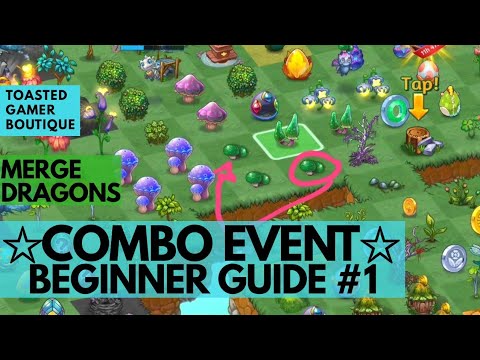 Merge Dragons Combo Event Beginner Guide #1 ☆☆☆ - YouTube