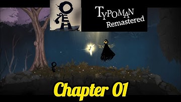 Typoman Remastered - Chapter 01 (Full Walkthrough | No Commentary)