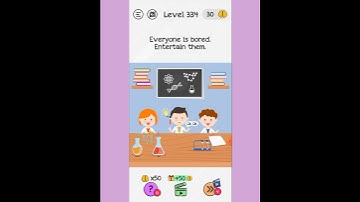 #Braindom level 334 #Everyone is bored entertain them