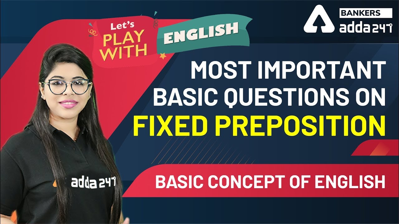 Most Important Questions On Fixed Preposition | English | Lets Play With English