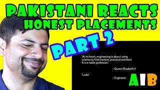 Pakistani Reacts to AIB Honest Engineering Campus Placements PART 2