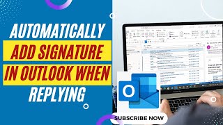 How to Automatically Add Signature in Outlook When Replying