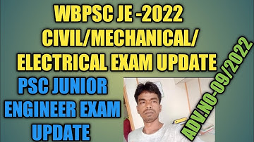 Psc je new update || WBPSC Je exam update 2022 || Wbpsc junior engineer CE/ME/EE Exam notification