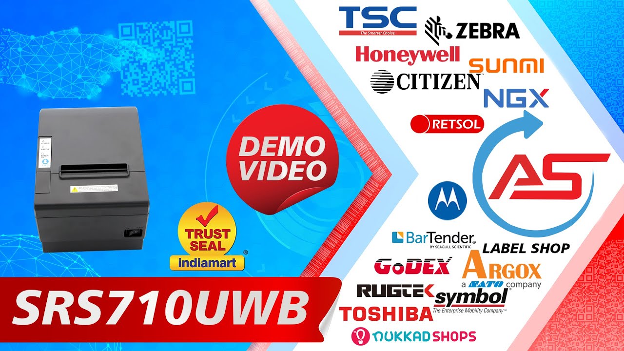 SRS710UWB  PRINTER DEMO VIDEO  CONTACT ATHARVA SOLUTIONS FOR INFINITE BARCODING SOLUTION