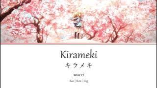 Your Lie in April ED 1: Kirameki「キラメキ」Kan | Rom | Eng Lyrics　歌詞動画