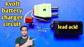 4v lead acid battery charger without transformer | 220v to 4v battery charger circuit