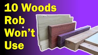 10 Woods Species Not To Use In Woodworking Projects by RobCosman.com 487,083 views 9 months ago 12 minutes, 58 seconds