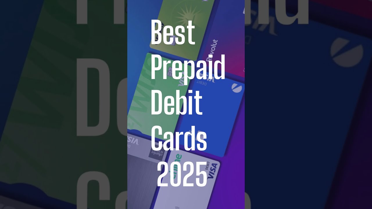 Best Prepaid Debit Cards 2025 Financetips Debitcard YouTube Maxres2 