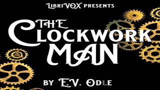 The Clockwork Man by E. V. Odle 🎧📖 Full Audio Book