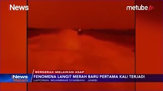 Fenomena Langit Merah di Jambi Diduga Dampak Karhutla - iNews Malam 21/09