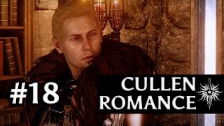 Dragon Age: Inquisition - Cullen Romance - Part 18 - Before the Dawn Part 1