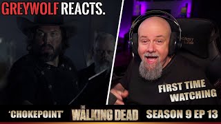 THE WALKING DEAD- Episode 9x13 'Chokepoint' | REACTION/COMMENTARY - FIRST WATCH