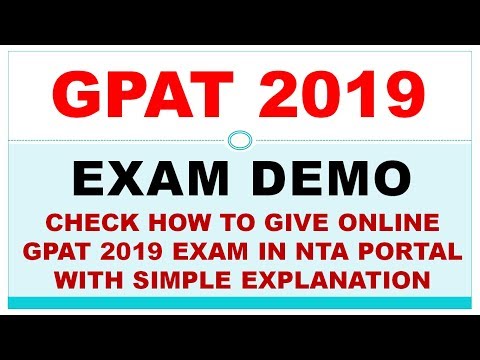 DEMO TEST FOR HOW TO GIVE GPAT 2019 EXAM ONLINE ON NTA PORTAL