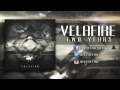 Velafire  two years official stream