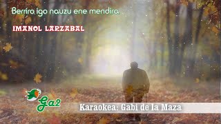 Berriro igo nauzu nire mendira (Imanol Larzabal)