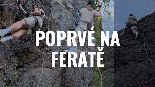 Poprvé Na Feratě Málem Jsme To Nedali
