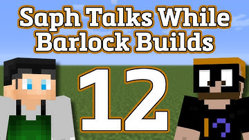 Saph Talks While Barlock Builds - Medieval Town - Ep. 12 - Commerce Building