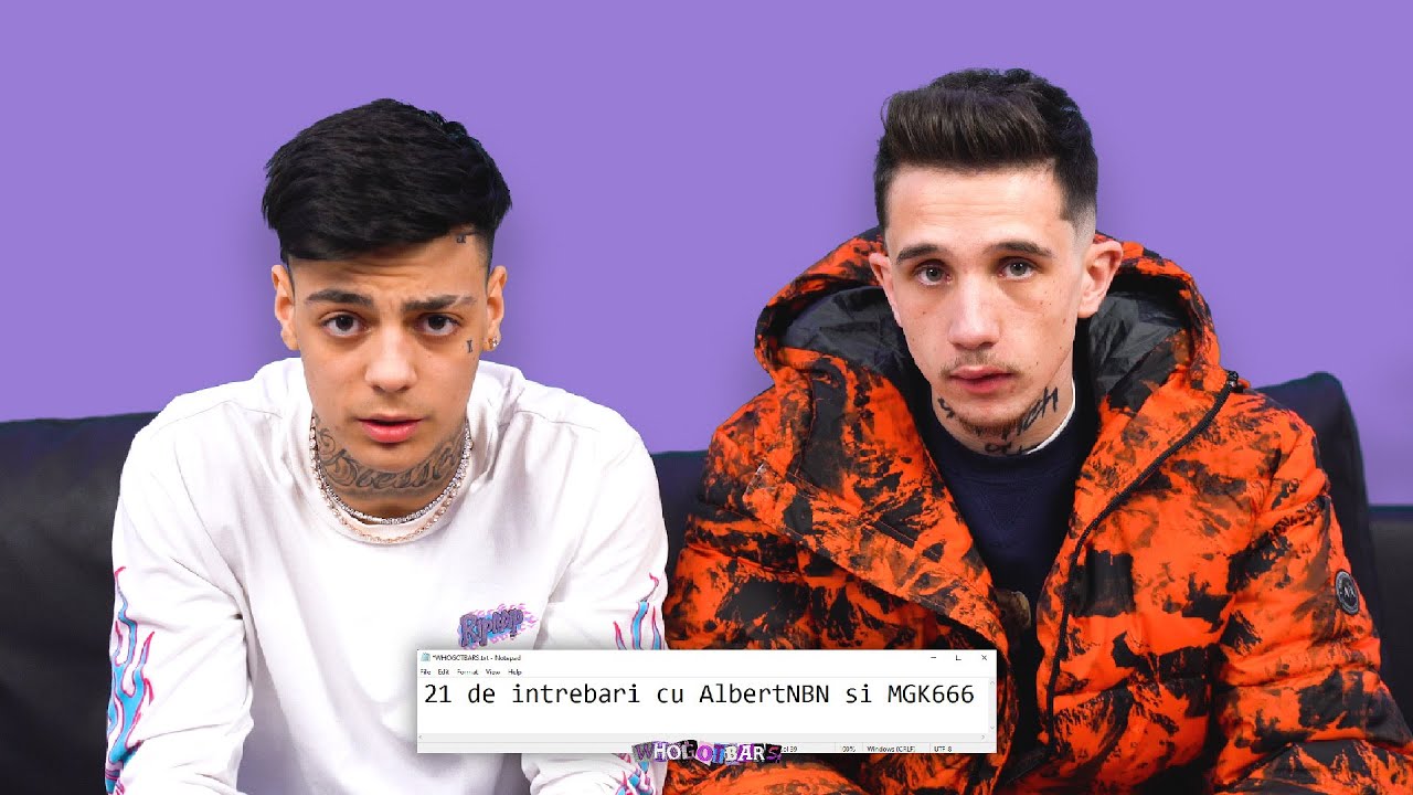 AlbertNBN Si MGK666 Raspund La 21 De Intrebari - WHOGOTBARS