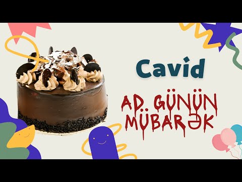 Cavid ad günün mübarək | Ad günü təbrikləri