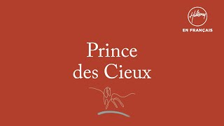 Prince des Cieux | Hillsong En Français chords