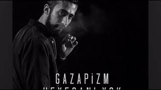 Çukur Dizi Müzikleri - Gazapizm / Heyacanı Yok