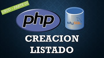 Creación de Listado utilizando POO - PHP y MYSQL - Creacion CRUD - Parte 2