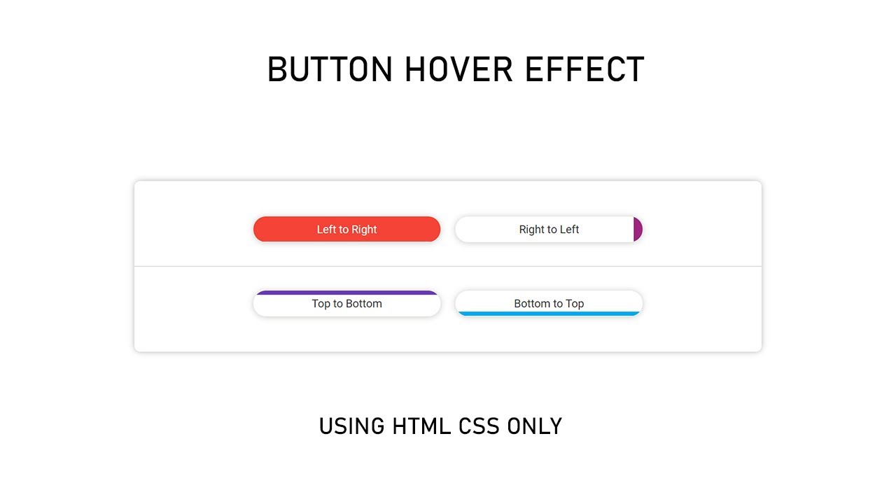 Button Hover Effects Using Html Css Only | CSS Effects - YouTube