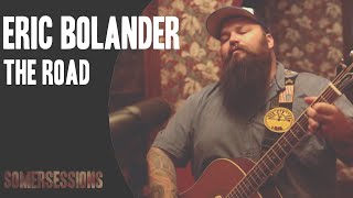 Eric Bolander - "The Road" (SomerSessions) chords