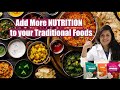 How to add more NUTRITION to your Traditional Foods to Maintain/Loose Weight Women's Health