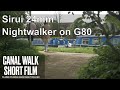 Canal short film made with Sirui 24mm Nightwalker Panasonic G80
