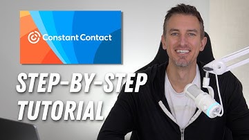 Constant Contact Step-by- Step Tutorial for Beginners: Learn How to Build & Grow Your Email List