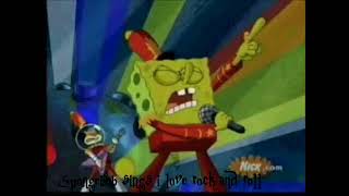 Spongebob Sings I Love Rock And Roll