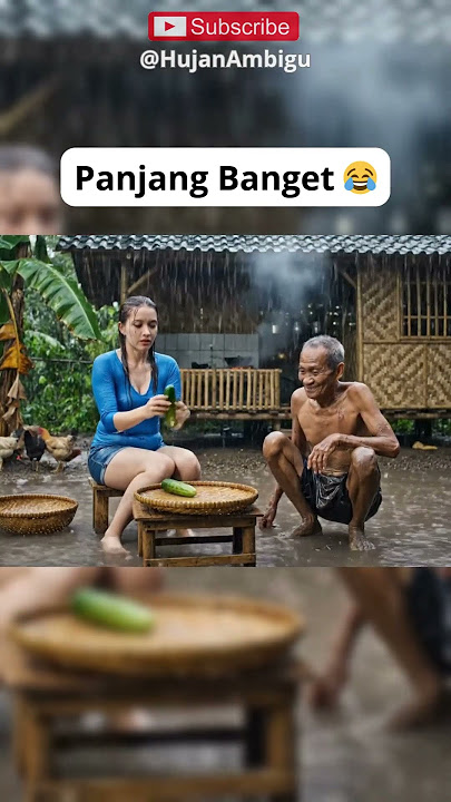 Kakek Nakal & Timun Panjang | Cheeky Grandpa & Long Cucumber #rain #funny #cozynights