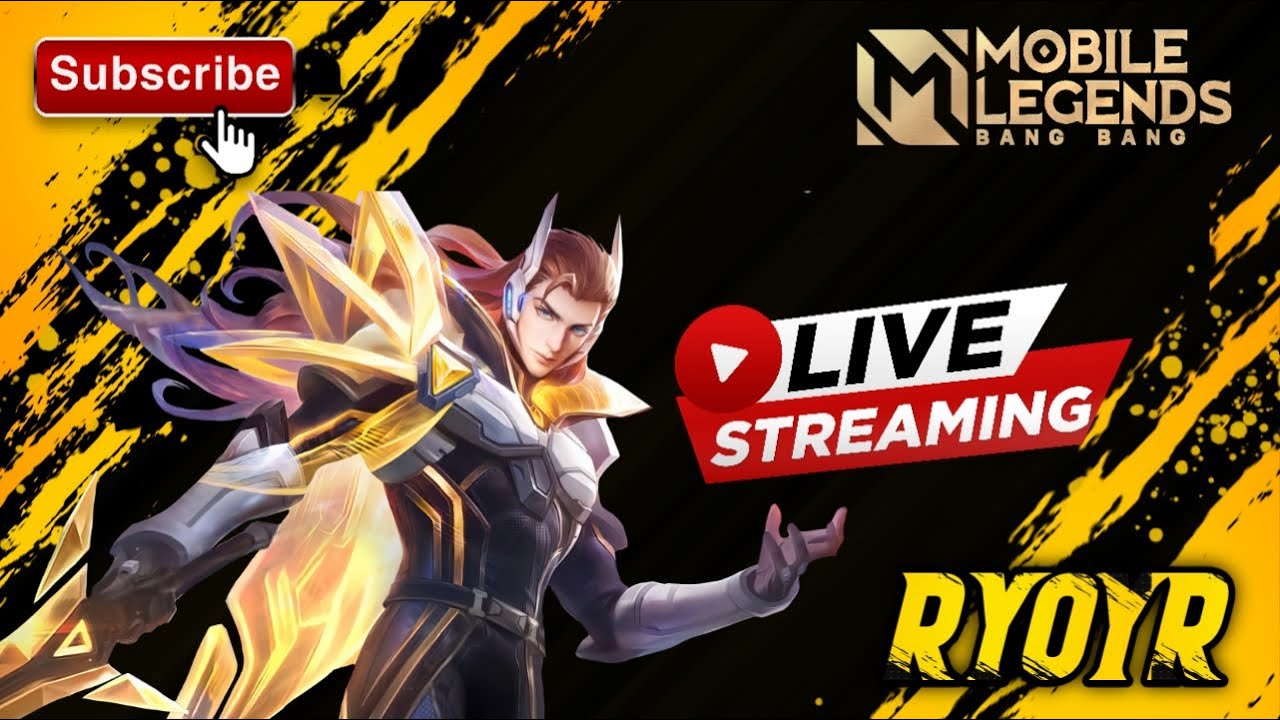 ▶️ Live Stream Ryoyr -  Gameplay Mobile Legends