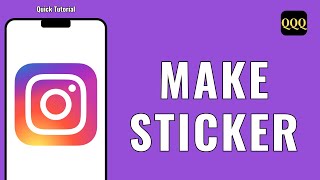 HOW TO MAKE STICKER IN INSTAGRAM screenshot 2