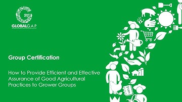 Webinar on GLOBALG.A.P. Group Certification (Option 2)