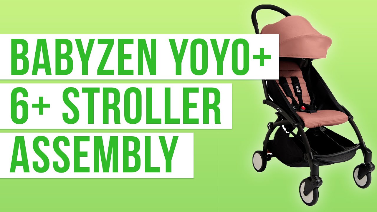 Babyzen YoYo+ 6+ Stroller Assembly 