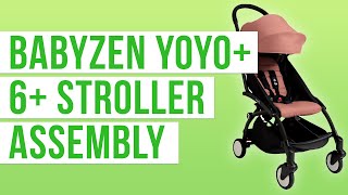 Babyzen YoYo+ 6+ Stroller Assembly | Most Popular | Comparisons | Reviews | Prices