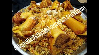 Liaqatabad Ki Mashoor Nalli Biryani ( King Chef Shahid Jutt G.A Pakistan