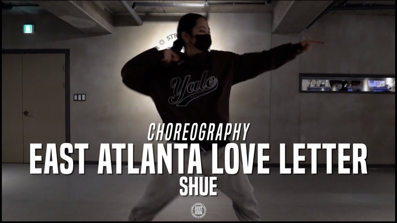 Shue Class 6LACK East Atlanta Love Letter ft. Future JustJerk