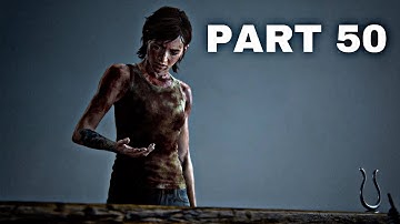 THE LAST OF US 2 Walkthrough Gameplay Part 50 - THE RESORT