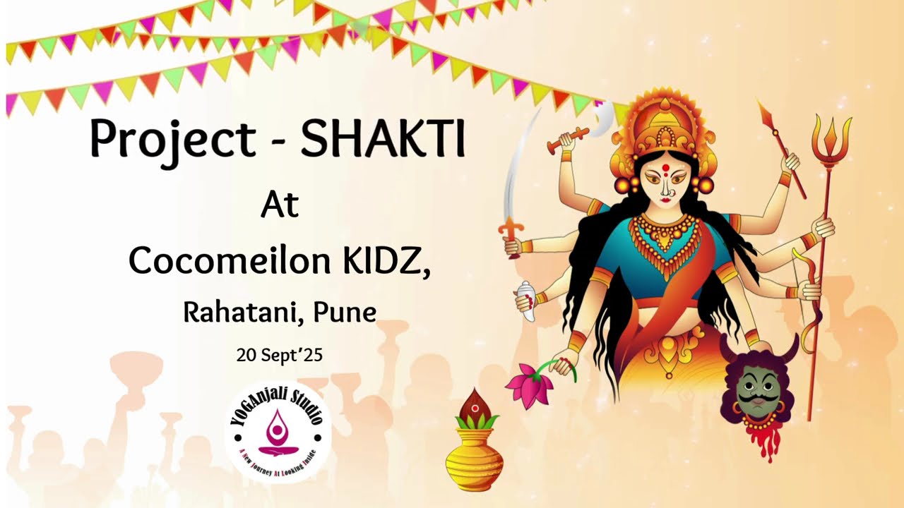 Project Shakti – Day 1 | Karma Yoga Session at Cocomeilon Kids, Pune | YOGAnjali Studio