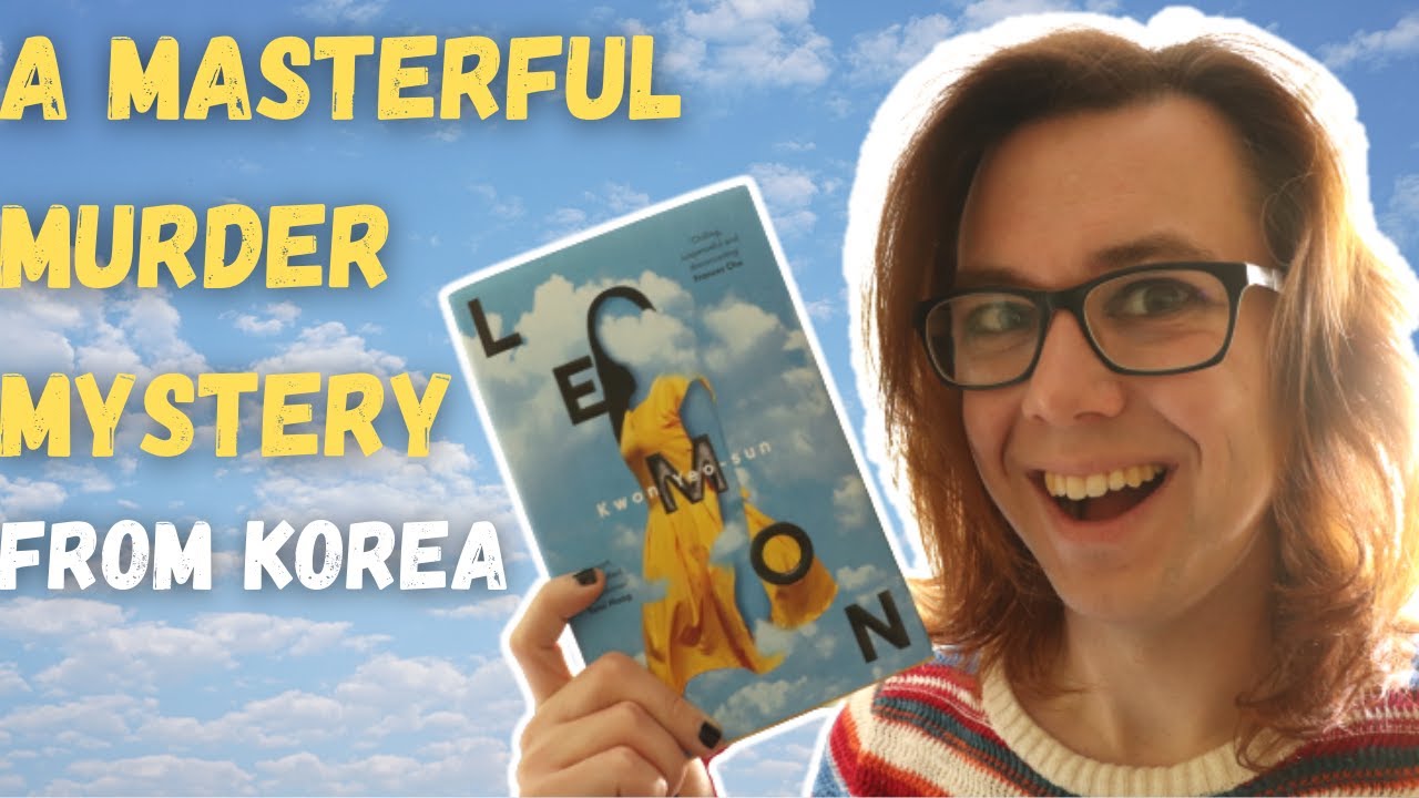Lemon by Kwon Yeo-sun BOOK REVIEW - YouTube