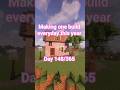 Making one build everyday this year #minecraft #minecraftbuilding #minecrafthouse